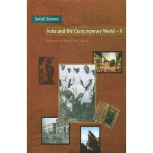 NCERT India and the Contemporary World Part 2 CL-X (With Binding)