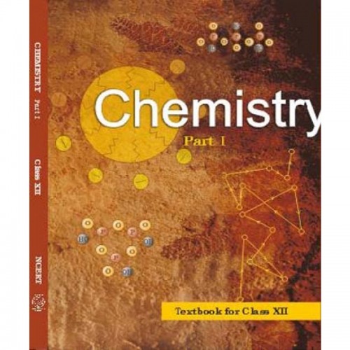 NCERT Chemistry Part 1 CL-XII (With Binding)