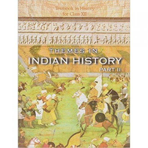 NCERT Themes in Indian History Part 2 CL-XII (With Binding)