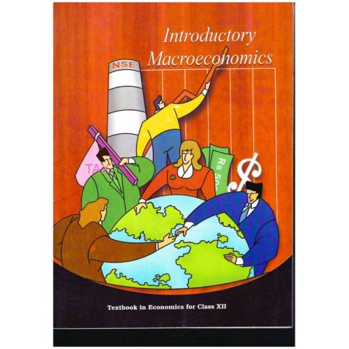 NCERT Introductory Macroeconomics CL-XII (With Binding)