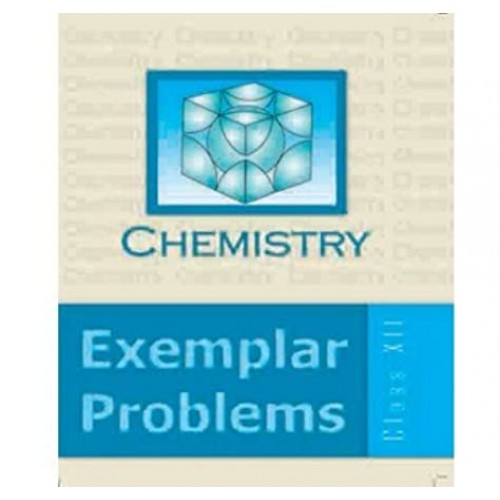 NCERT Chemistry Exemplar CL-XII (With Binding)