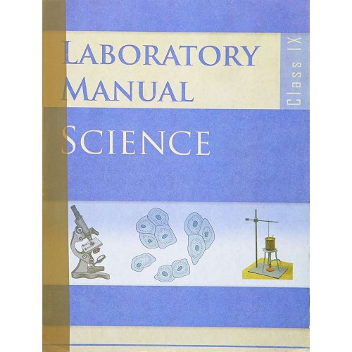 NCERT Laboratory Manual Science CL-IX (With Binding)
