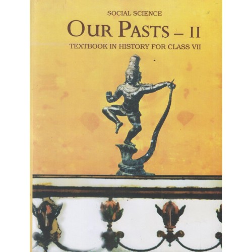 NCERT Our Pasts Part 2 CL-VII (With Binding)