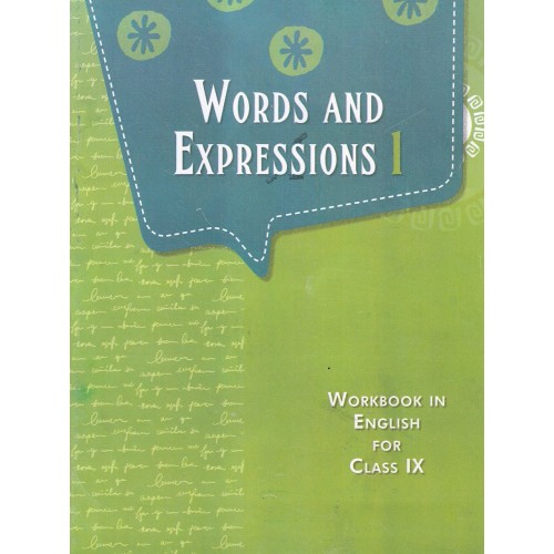NCERT Words and Expressions Part 1 English Workbook with Binding CL-IX
