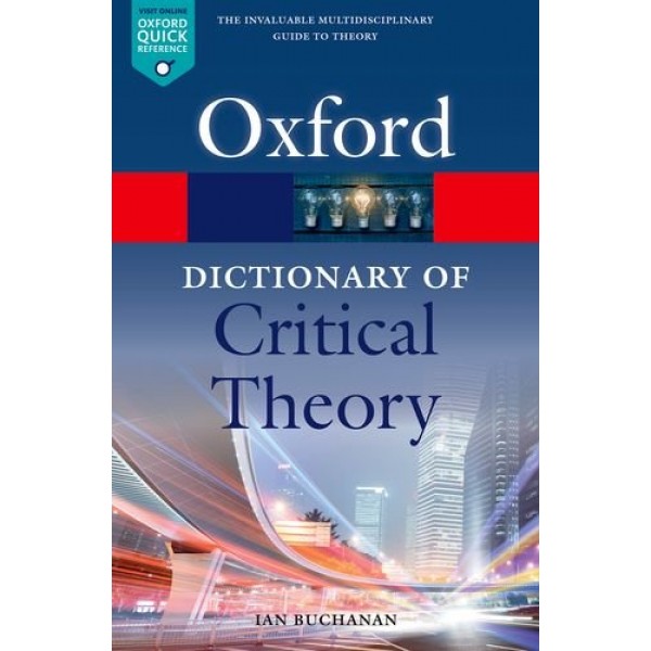 Oxford Dictionary Of Critical Theory