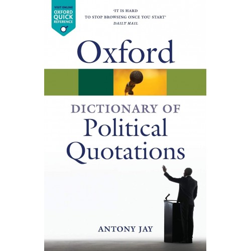 Oxford Dictionary Of Political Quotations 