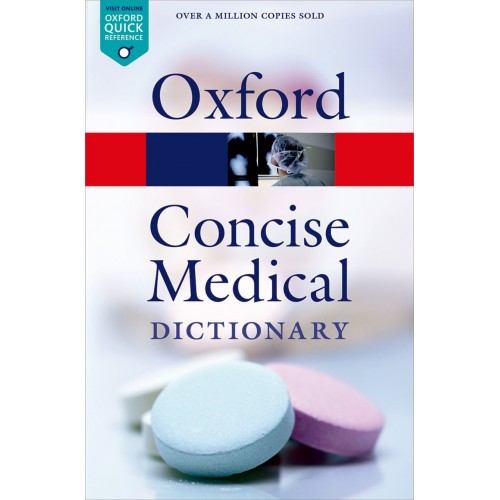 Oxford Dictionary Of Concise Medical Dictionary