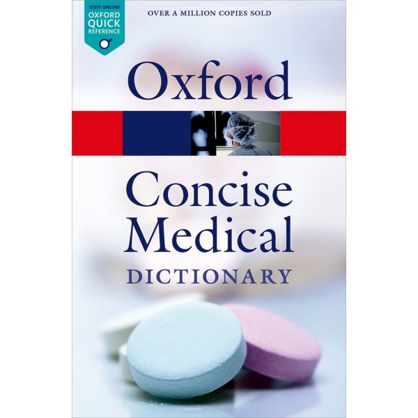 Oxford Dictionary Of Concise Medical Dictionary