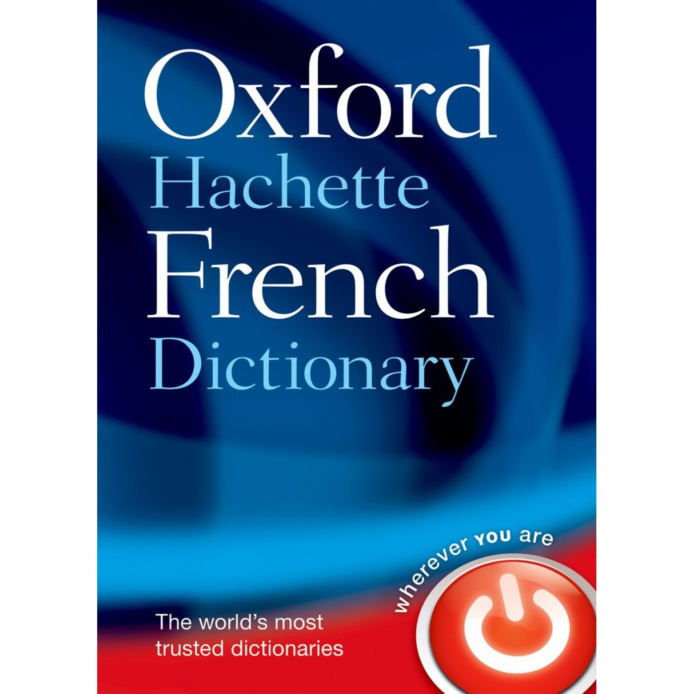 French dictionary. Oxford-Hachette French Dictionary. Oxford Compact Dictionary Edition. Французский словарь. Oxford first French Flashcards.