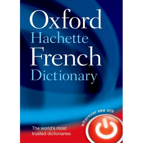 Oxford Hachette French Dictionery
