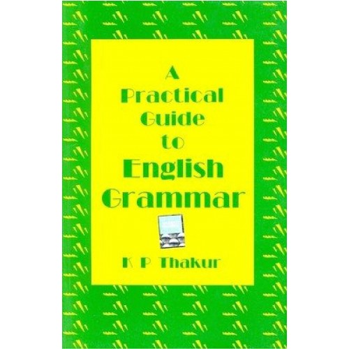 Bharti Bhawan A Practical Guide to English Grammar