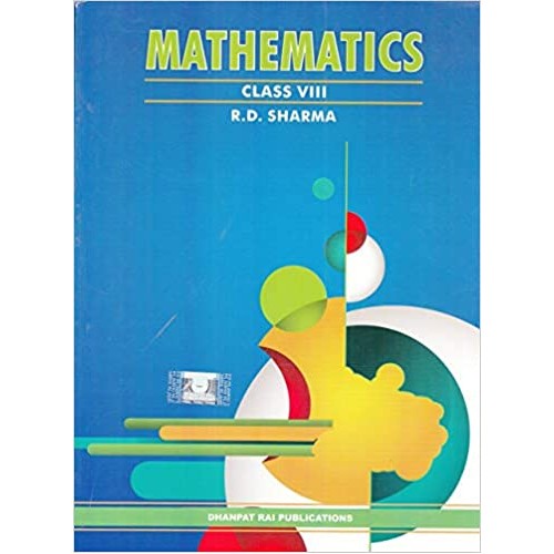 Dhanpat Rai Mathematics RD Sharma CL-VIII