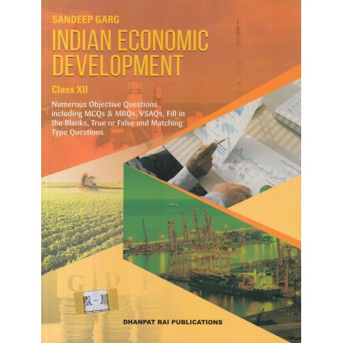 Dhanpat Rai Indian Economic Development Sandeep Garg CL-XII