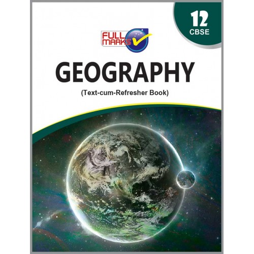 Full Marks Geography CL-XII
