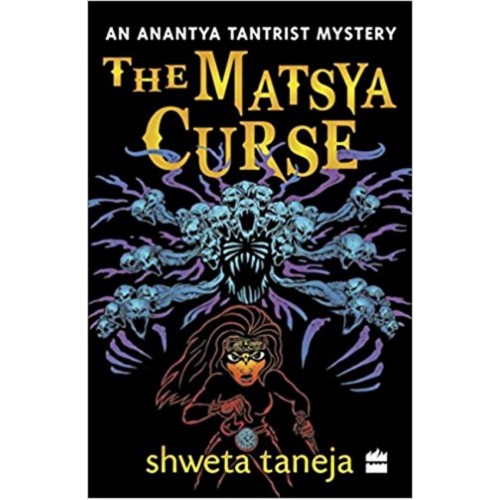 Harpercollins Shweta Taneja The Matsya Curse
