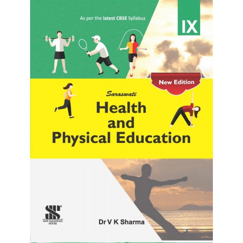 New Saraswati House Health and Physical Education CL-IX