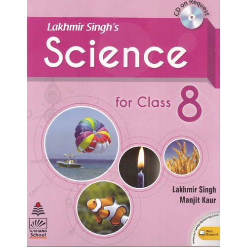 S.Chand Lakhmir Singh's Science CL-VIII