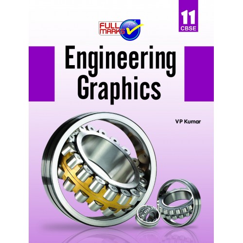 Full Marks Engineering Graphics CL-XI