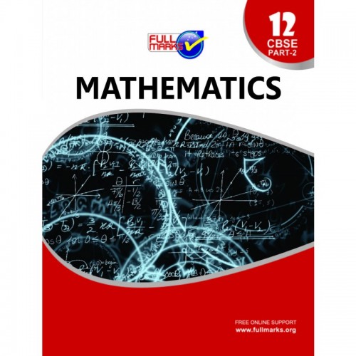 Full Marks Mathematics CL-XII Part 2