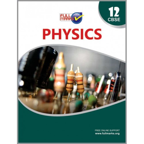 Full Marks Physics CL-XII