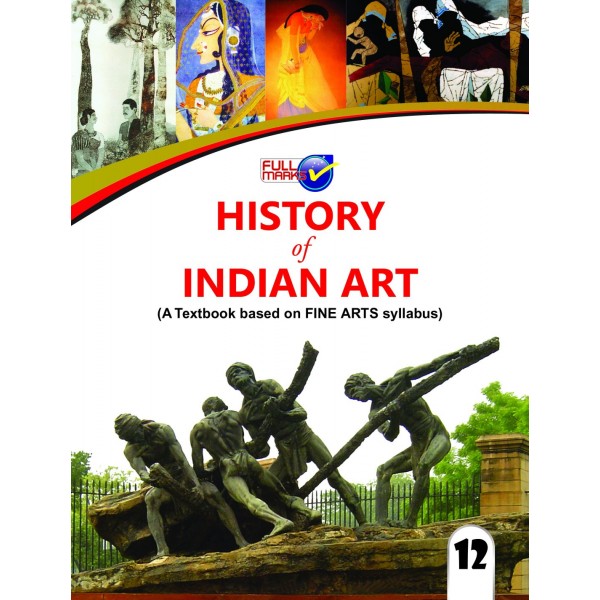 Full Marks History of Indian Art CL-XII