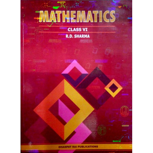 Dhanpat Rai Mathematics RD Sharma CL-VI