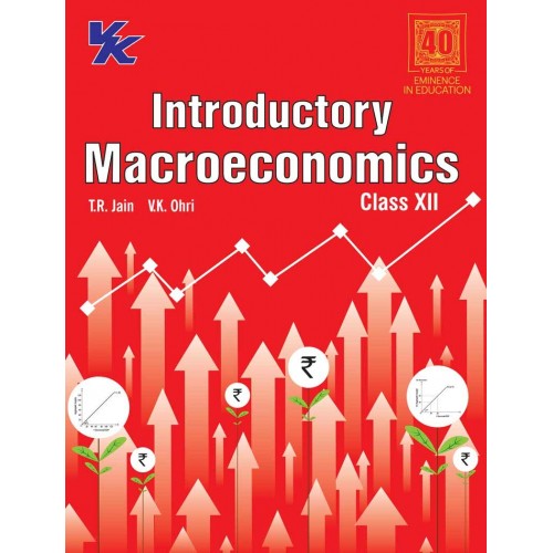 VK Global Introductory Macro Economics TR Jain & VK Ohri CL-XII