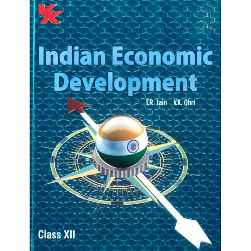 VK Global Indian Economic Development TR Jain & VK Ohri CL-XII