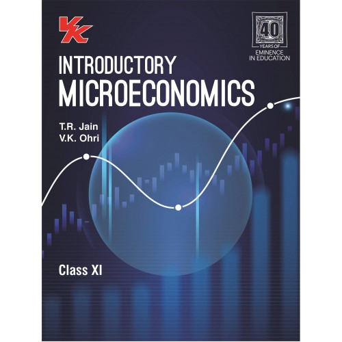 VK Global Introductory Micro Economics TR Jain & VK Ohri CL-XI